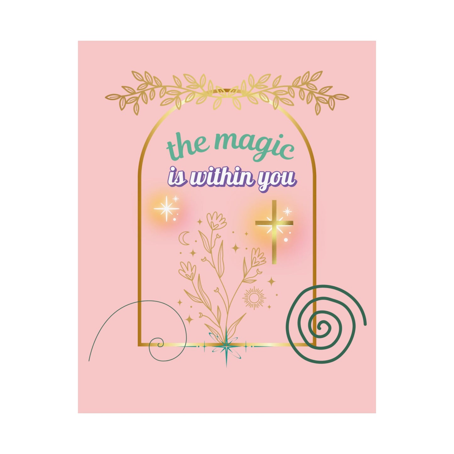 Magic Within You Poster, Inspirational Wall Art, Home Decor, Motivational Gift, Aesthetic Room Decor, Self-Love Decoration