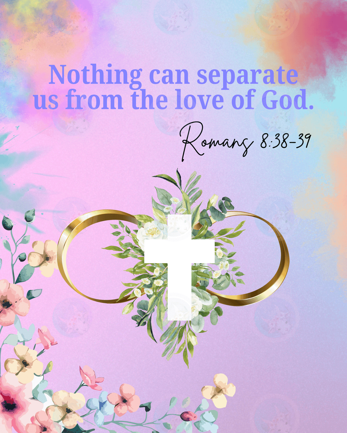 Nothing can separate us... Romans 8:38-39 - Digital Wall Art 16x20