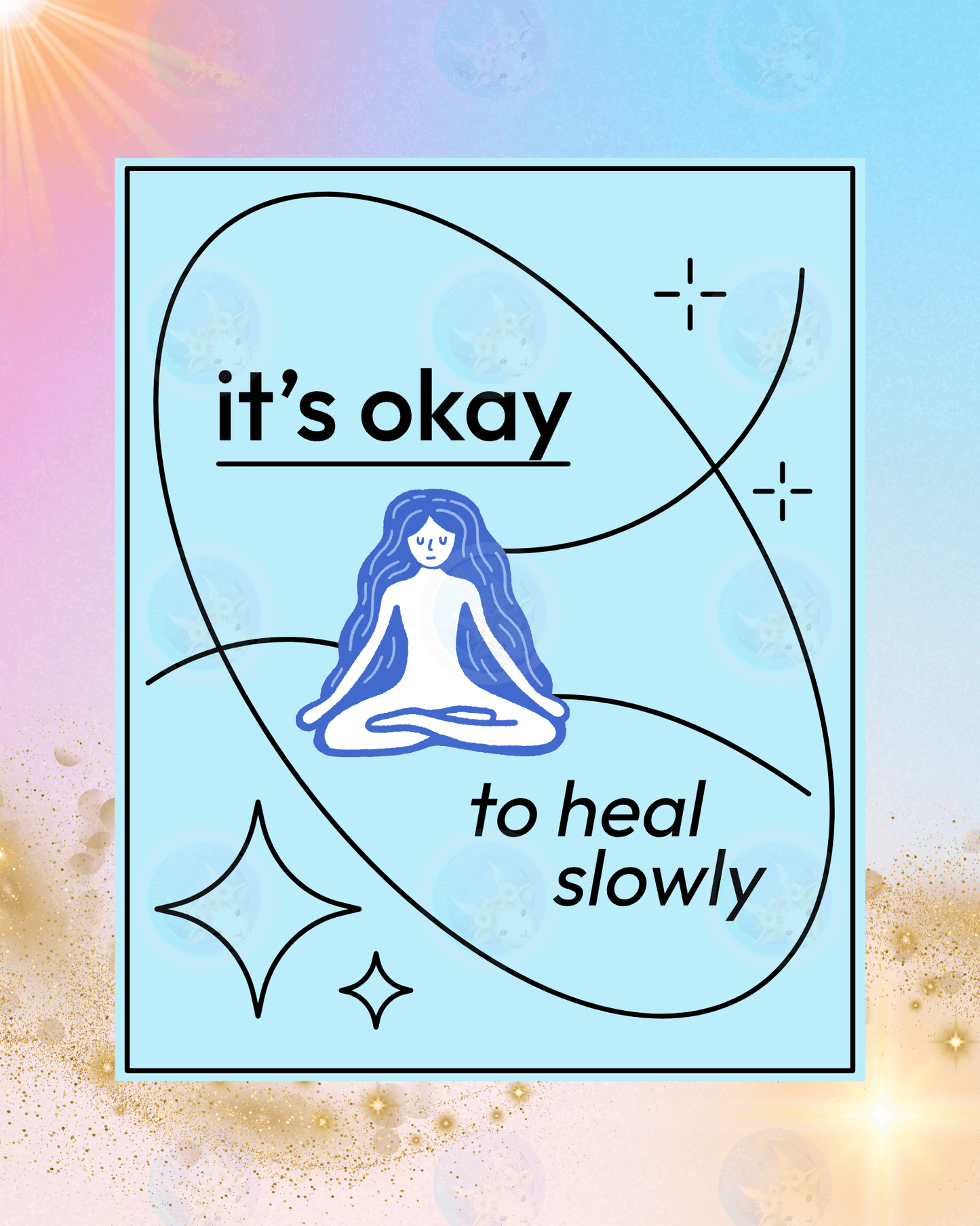 It's Okay to Heal Slowly - Digital Wall Art 16x20