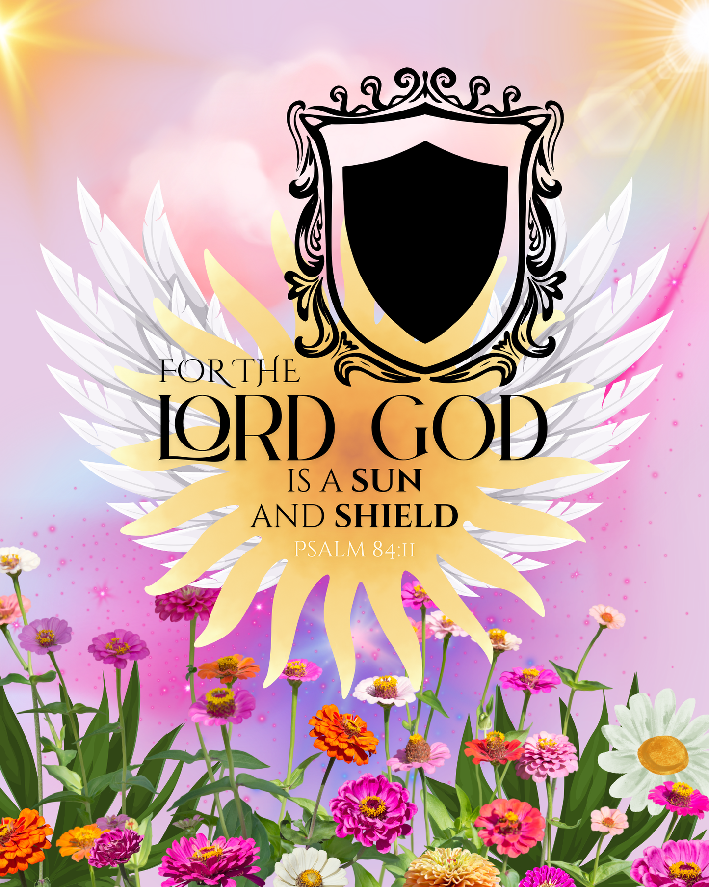 Sun and Shield – Psalm 84:11