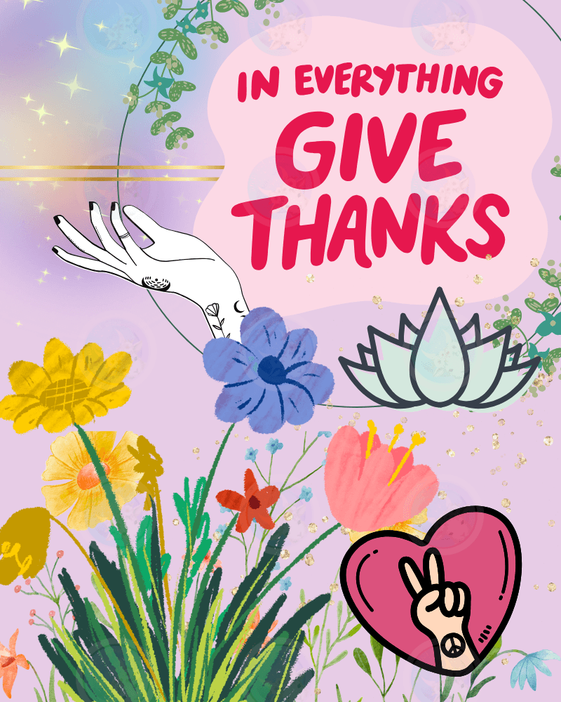 In Everything Give Thanks - Digital Wall Art 16x20