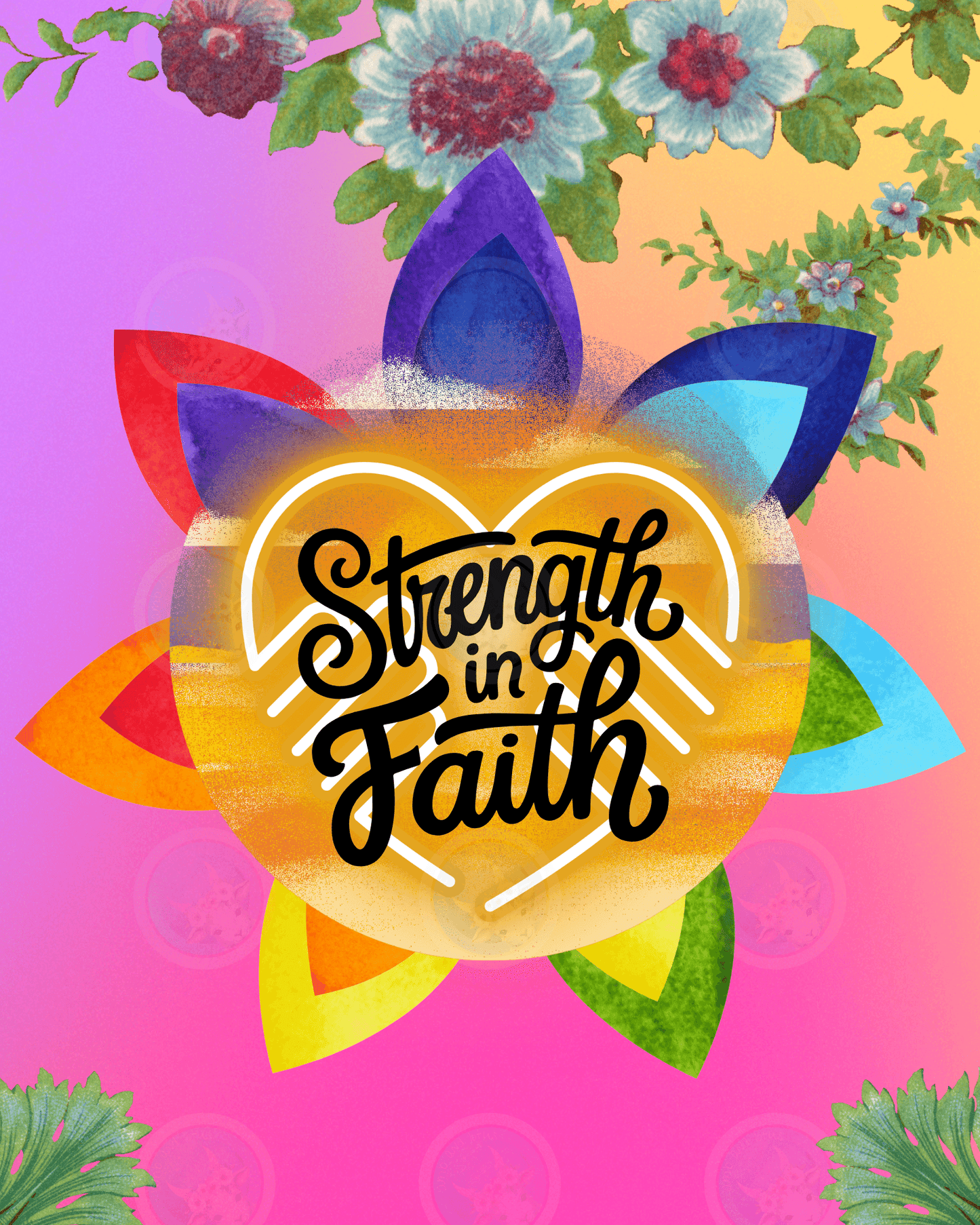 Strength in Faith - Digital Wall Art 16x20