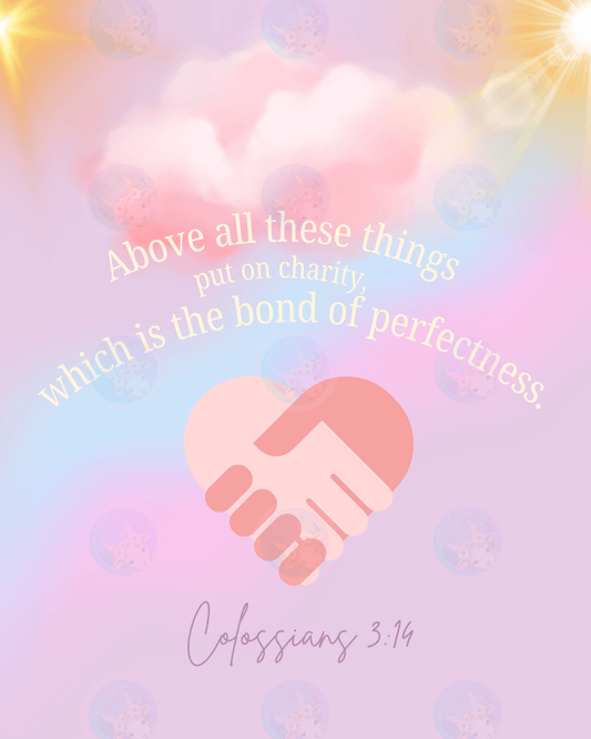 Above all these... Colossians 3:14 - Digital Wall Art 16x20