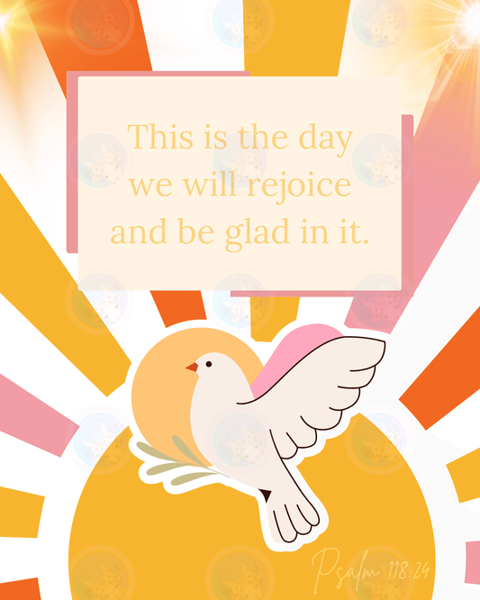 This is the day... Psalm 118:24 - Digital Wall Art 16x20