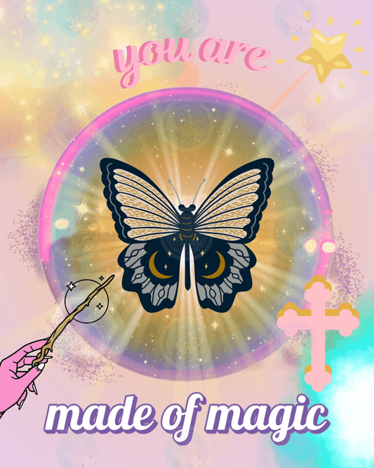 You Are Made of Magic (Butterfly) - Digital Wall Art 16x20
