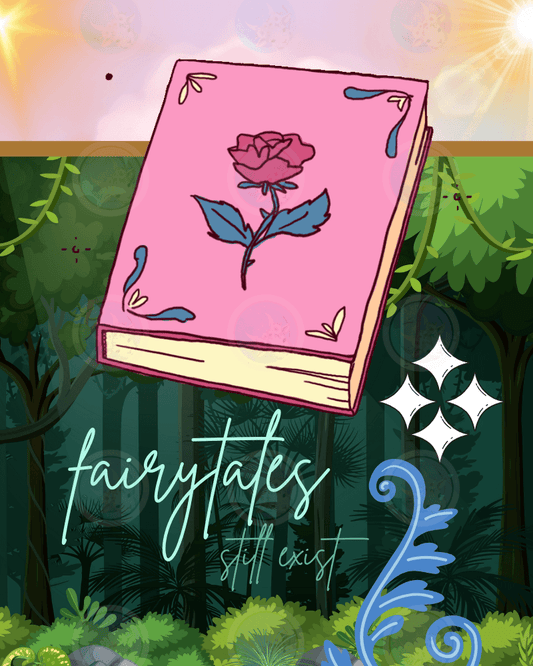 Fairytales Still Exist - Digital Wall Art 16x20