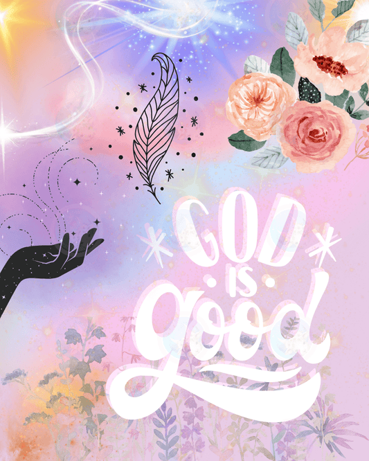 God is Good - Digital Wall Art 16x20