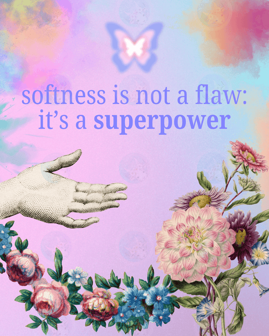 Softness is a Superpower - Digital Wall Art 16x20