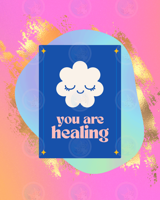 You're Healing - Digital Wall Art 16x20